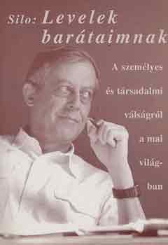 Silo - Levelek bar�taimnak