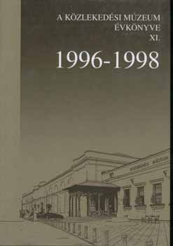 H�ttl P�l  (szerkeszt�) - A K�zleked�si M�zeum �vk�nyve XI. 1996-1998.