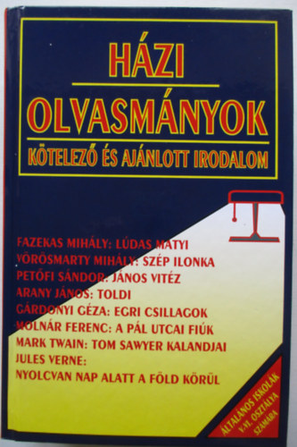 Forgcs Anna-Osztovits Sz. - Hzi olvasmnyok(Ktelez s ajnlott irodalom)V-VI.oszt.