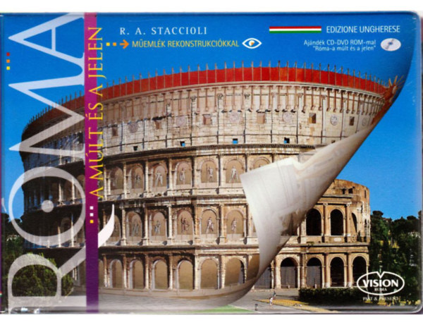 R. A. Staccioli - R�ma - A m�lt �s a jelen
