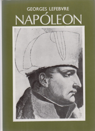 Georges Lefebvre - Napleon