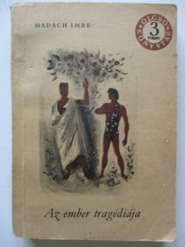 Mad�ch Imre - Az ember trag�di�ja (Olcs� K�nyvt�r)