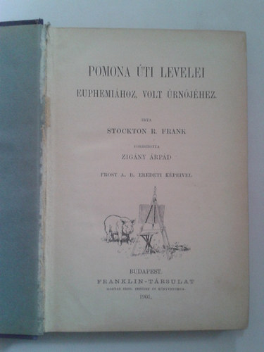 Stockton R.Frank - Pomona ti levelei Euphemihoz,volt rnjhez