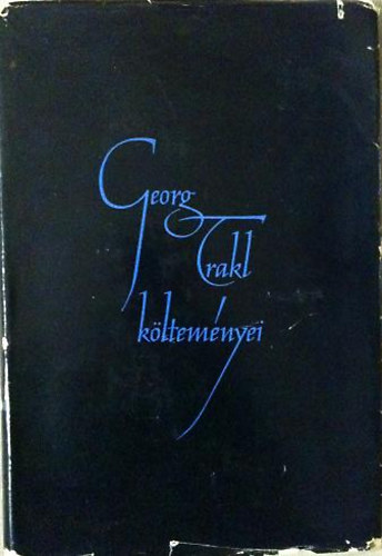 Georg Trakl - Georg Trakl k�ltem�nyei