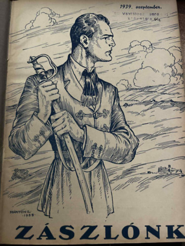Z�szl�nk XXXVIII. �vf. (1939-40) 1-10. Teljes �vfolyam