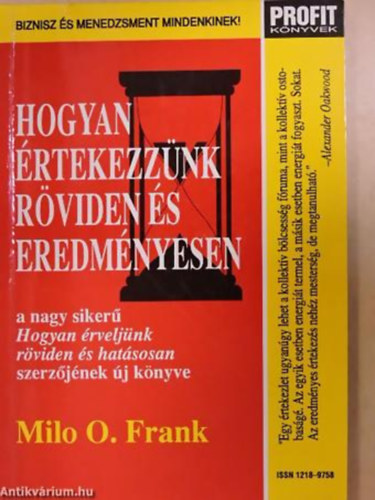Milo O. Frank - Hogyan rtekezznk rviden s eredmnyesen - Profit knyvek