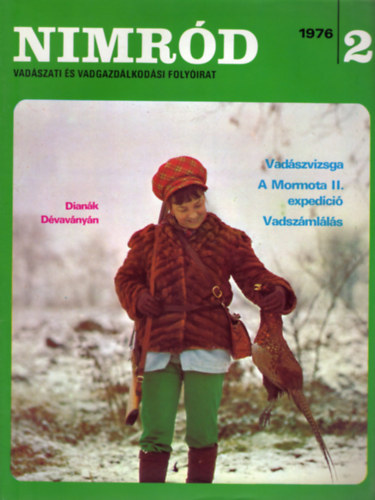 Csek Sndor  (fszerk.) - Nimrd - A Magyar Vadszok Orszgos Szvetsgnek lapja (1976/2.)