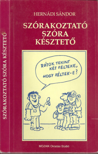 Hern�di S�ndor - Sz�rakoztat� sz�ra k�sztet� - A sz�p magyar besz�d
