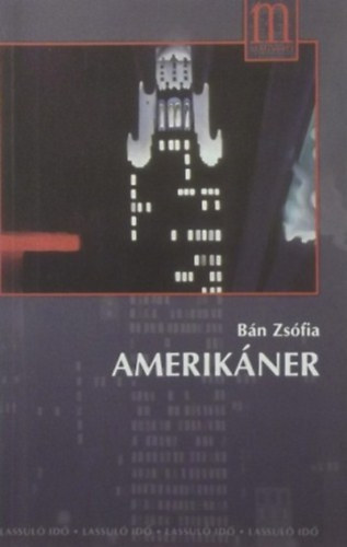 Bn Zsfia - Amerikner