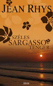 Jean Rhys - Sz�les Sargasso-tenger