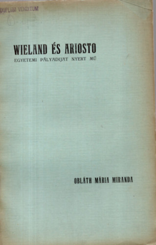 Oblth Mria Miranda - Wieland s Ariosto