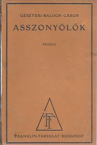 Gesztesi-Balogh Gbor - Asszonylk
