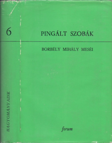 Katona Imre  (szerk.) - Pinglt szobk - Borbly Mihly mesi - Klmny Lajos gyjtse