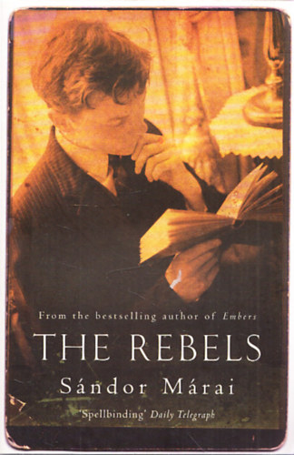 M�rai S�ndor - The Rebels