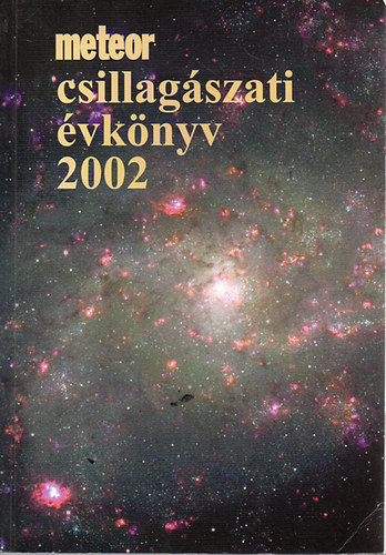 Mizser-Szabados-Taracsk - Meteor csillagszati vknyv 2002
