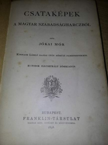 Jkai Mr - Csatakpek a magyar szabadsgharczbl