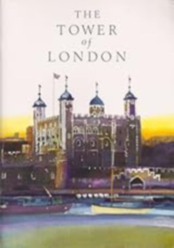 Peter Hammond - The Tower of London