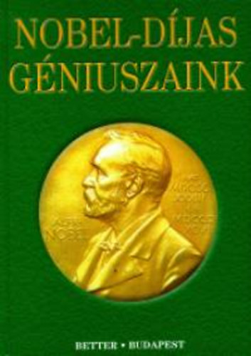 Nagy Ferenc - Nobel-djas gniuszaink