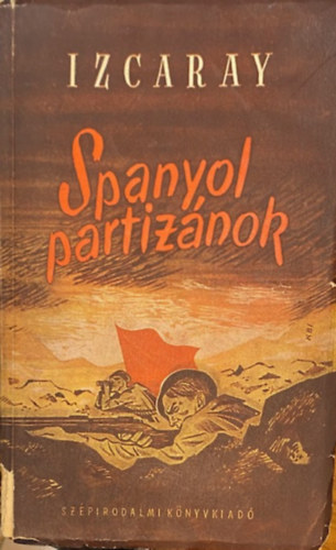 Izcaray - Spanyol partiz�nok
