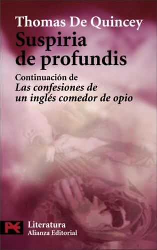 Thomas De Quincey - Suspiria de profundis