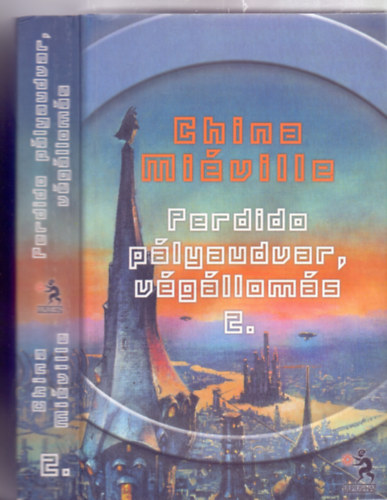 China Miville - Perdido plyaudvar, vglloms 2.