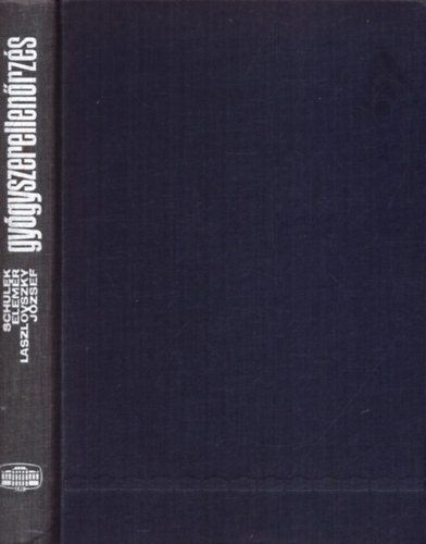 Laszlovszky J�zsef Schulek Elem�r - Gy�gyszerellen�rz�s