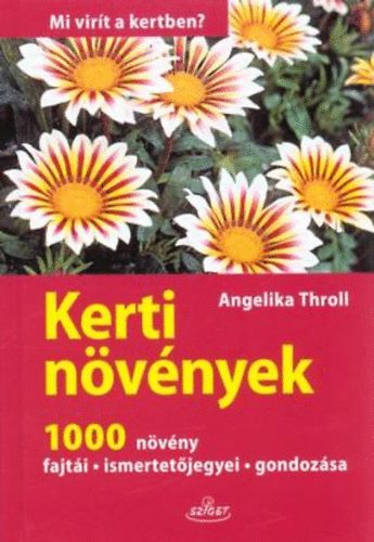 Angelika Throll - Kerti növények