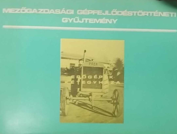 Mezgazdasgi gpfejldstrtnei gyjtemny