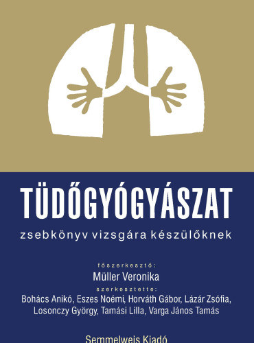 Bohcs Anik Eszes Nomi Horvth Gbor Lzr Zsfia Losonczy Gyrgy Mller Veronika Tamsi Lilla Varga Jnos Tams - Tdgygyszat - zsebknyv vizsgra kszlknek