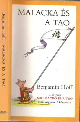Benjamin Hoff - Malacka s a TAO   - Fekete-fehr illusztrcikat tartalmaz.