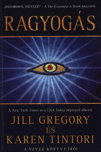 Jill Gregory; Karen Tintori - Ragyogs