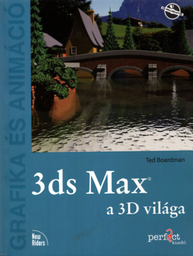 Ted Boardman - 3ds Max a 3D vilga -CD mellklettel