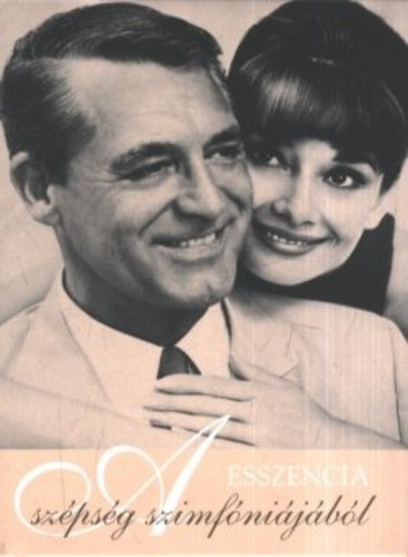 Gonda Istvn; Ills Csilla - Esszencia a szpsg szimfnijbl