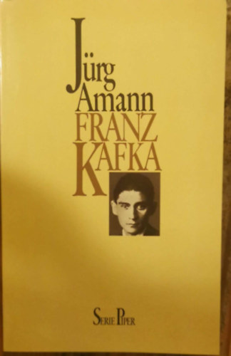 Jürg Amann - Franz Kafka