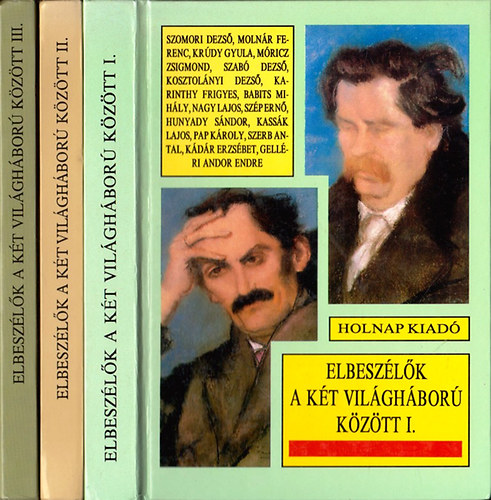 Plmai Klmn  (szerk.) - Elbeszlk a kt vilghbor kztt I-III.
