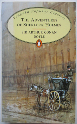 Sir Arthur Conan Doyle - The Adventures of Sherlock Holmes
