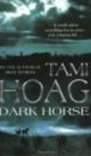 Tami Hoag - Dark Horse