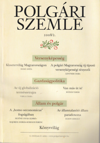 Gazda Istv�n, Ill�s M�ria Cs�falvay Zolt�n - 4 db Polg�ri Szemle 2007/7-8 + 2008/2 + 2008/3 + 2010/2. sz�mok