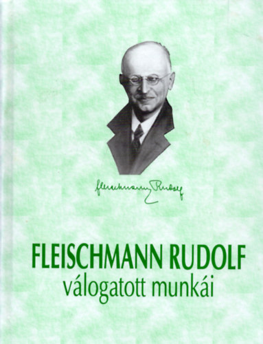 Fleischmann Rudolf - Fleischmann Rudolf vlogatott munki
