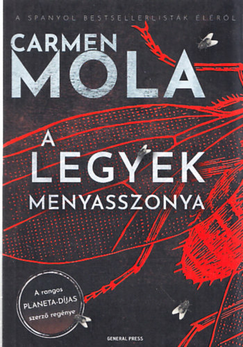 Carmen Mola - A legyek menyasszonya