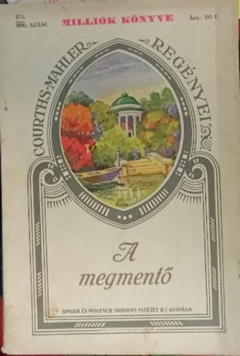 H. Courths-Mahler - A megmentő