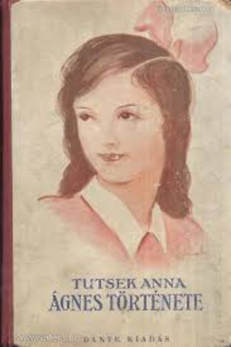 Tutsek Anna - gnes trtnete