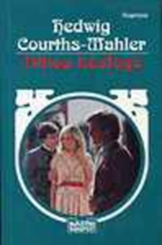 Hedwig Courths-Mahler - Titkos k�zfog�
