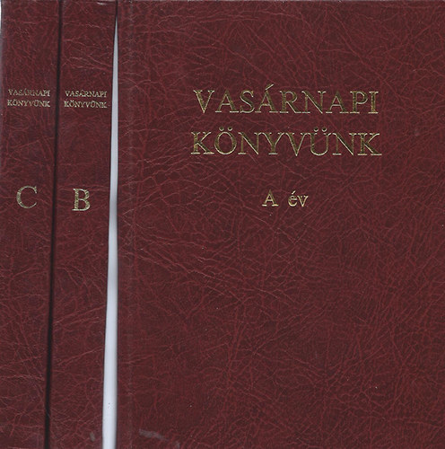 Vas�rnapi k�nyv�nk A-B-C �v I-III.