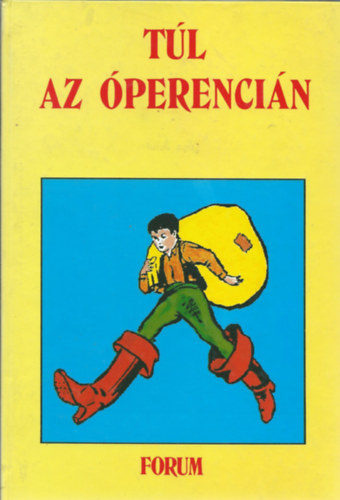 Túl az Óperencián - Magyar népmesék