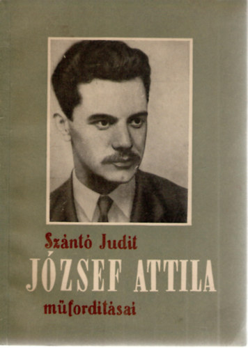 Sznt Judit - Jzsef Attila mfordtsai