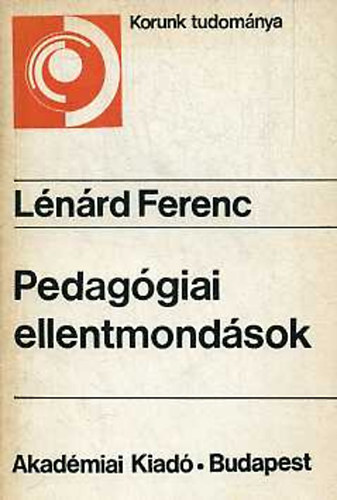 Lnrd Ferenc - Pedaggiai ellentmondsok