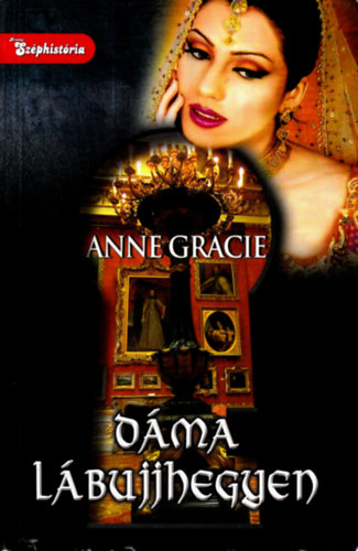 Anne Gracie - Dma lbujjhegyen
