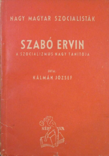 Kálmán József - Szabó Ervin