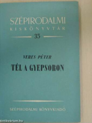 Veres Pter - Tl a gyepsoron